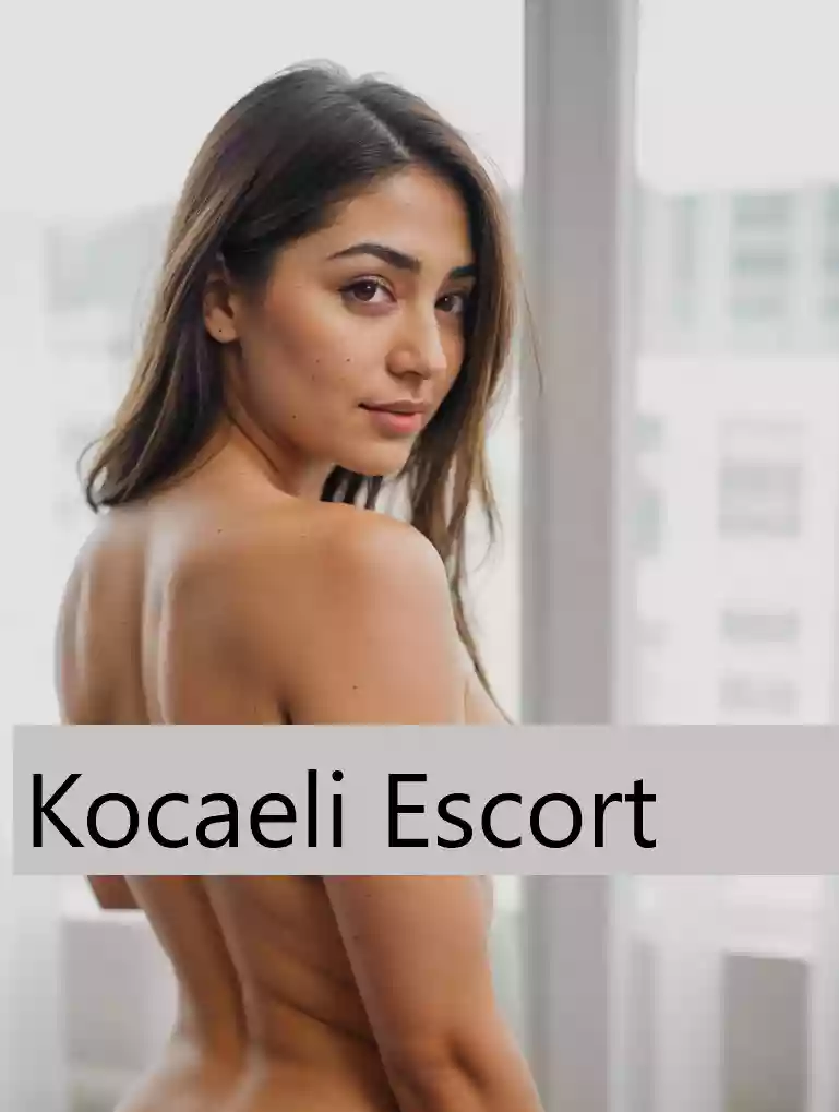 Kocaeli Sevgili Tadında Escort Deniz